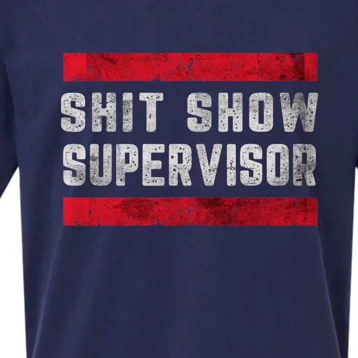 Shit Show Supervisor Sarcastic Distressed Sueded Cloud Jersey T-Shirt