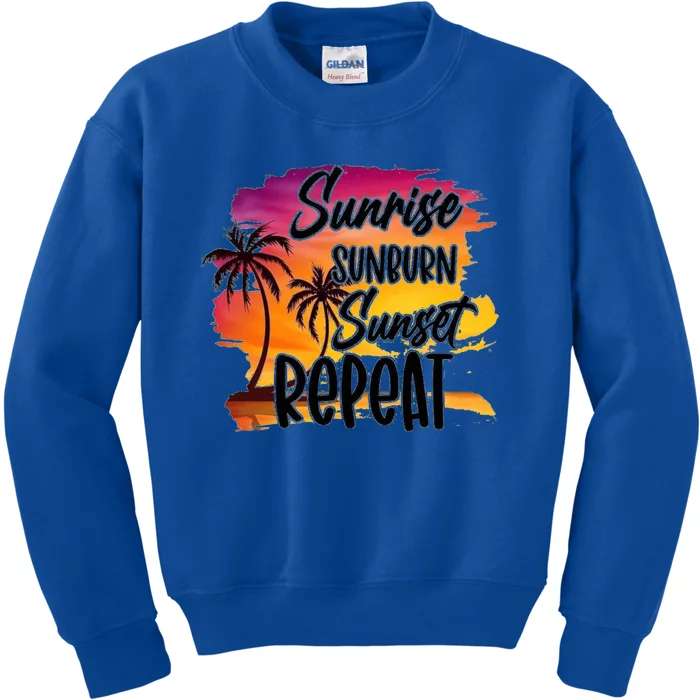 Sunrise Sunburn Sunset Repeat Great Gift Kids Sweatshirt