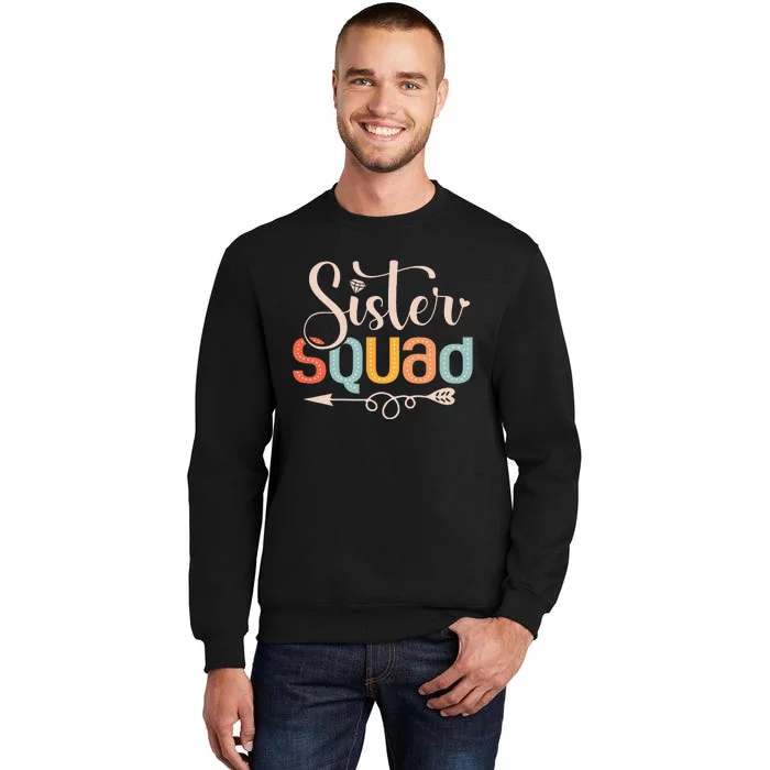 Sister Squad Sis Siblings Family Bestfriends Sweatshirt