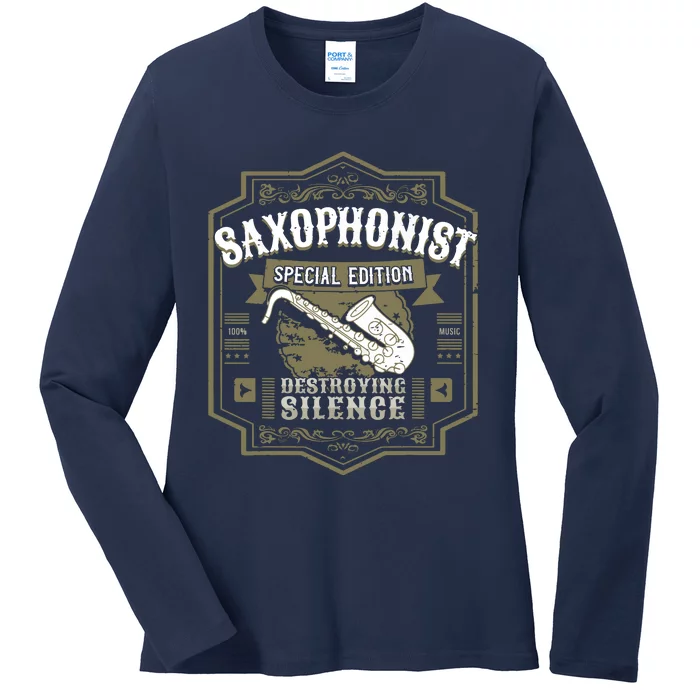 Special Saxophonist Saxist Sax I Saxophone Ladies Long Sleeve Shirt