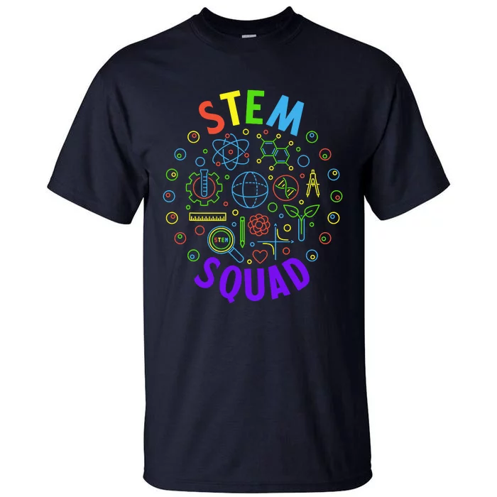 Stem Squad Science Technology Engineering And Math Tall T-Shirt