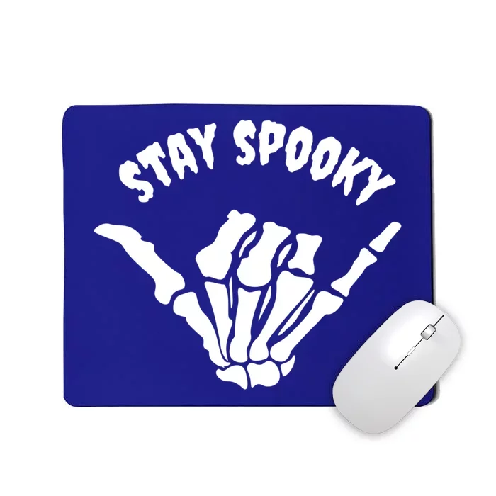 Stay Spooky Skeleton Hand Spooky Season Halloween Costume Gift Mousepad