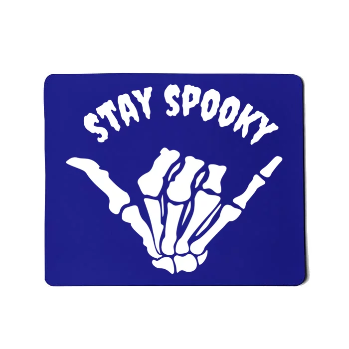 Stay Spooky Skeleton Hand Spooky Season Halloween Costume Gift Mousepad