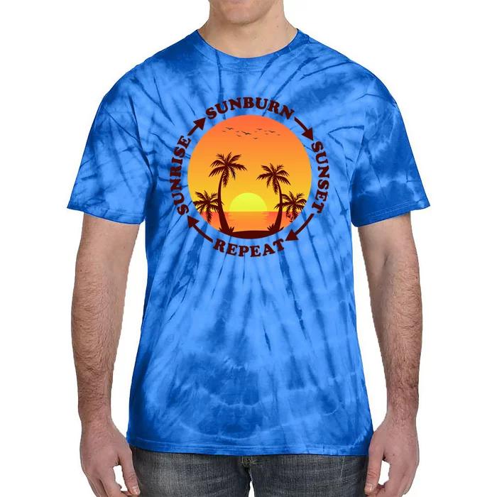 Sunrise Sunburn Sunset Repeat Gift Tie-Dye T-Shirt