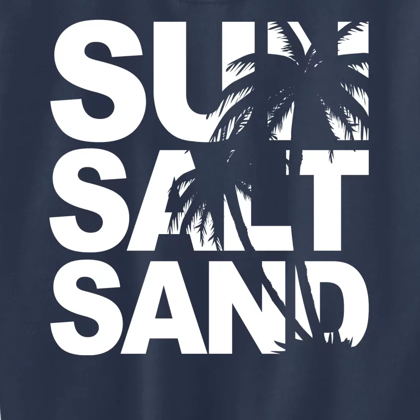 Sun Salt Sand Summer Palm Tree Kids Sweatshirt