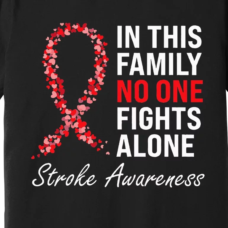 Stroke Survivor Stroke Awareness Red Ribbon Premium T-Shirt