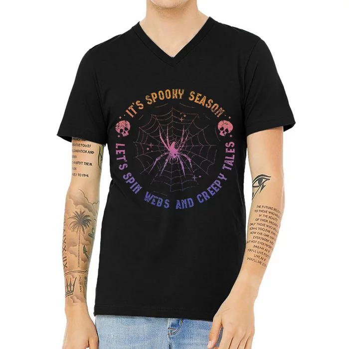 Spooky Season Spin Webs Creepy Tales Halloween Spider Lover V-Neck T-Shirt