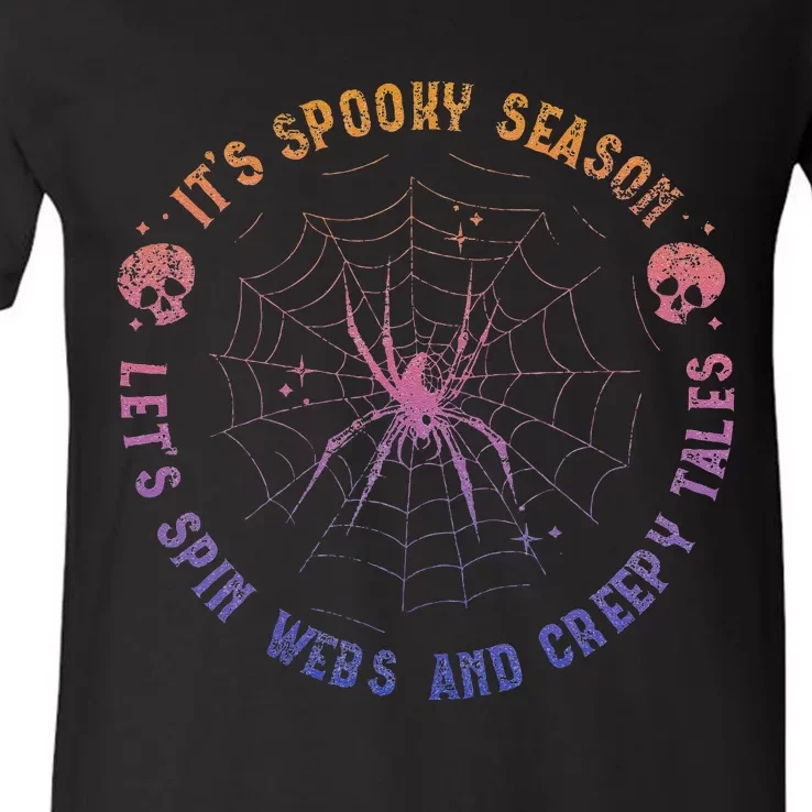 Spooky Season Spin Webs Creepy Tales Halloween Spider Lover V-Neck T-Shirt