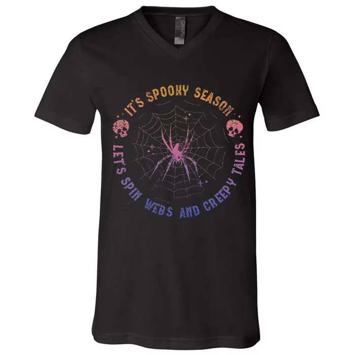 Spooky Season Spin Webs Creepy Tales Halloween Spider Lover V-Neck T-Shirt