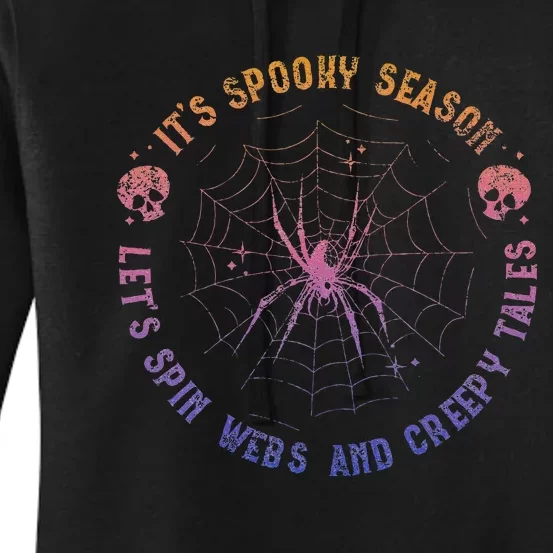 Spooky Season Spin Webs Creepy Tales Halloween Spider Lover Women's Pullover Hoodie