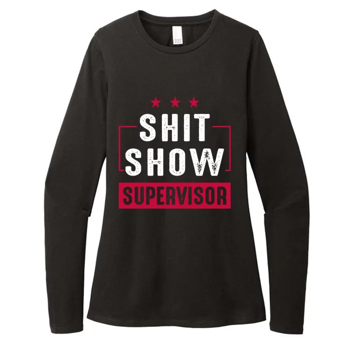 ShitShow Supervisor Womens CVC Long Sleeve Shirt