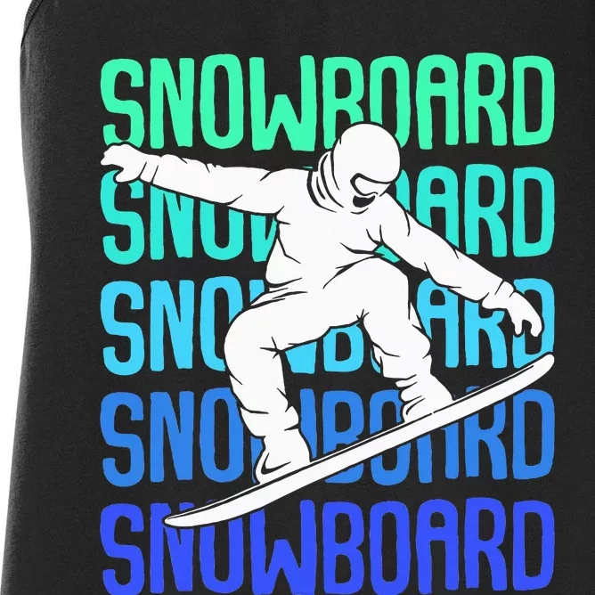 Snowboard Snowboarder Snowboarding Women's Racerback Tank