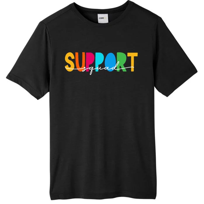 School Support Services Team Teacher Support Squad ChromaSoft Performance T-Shirt