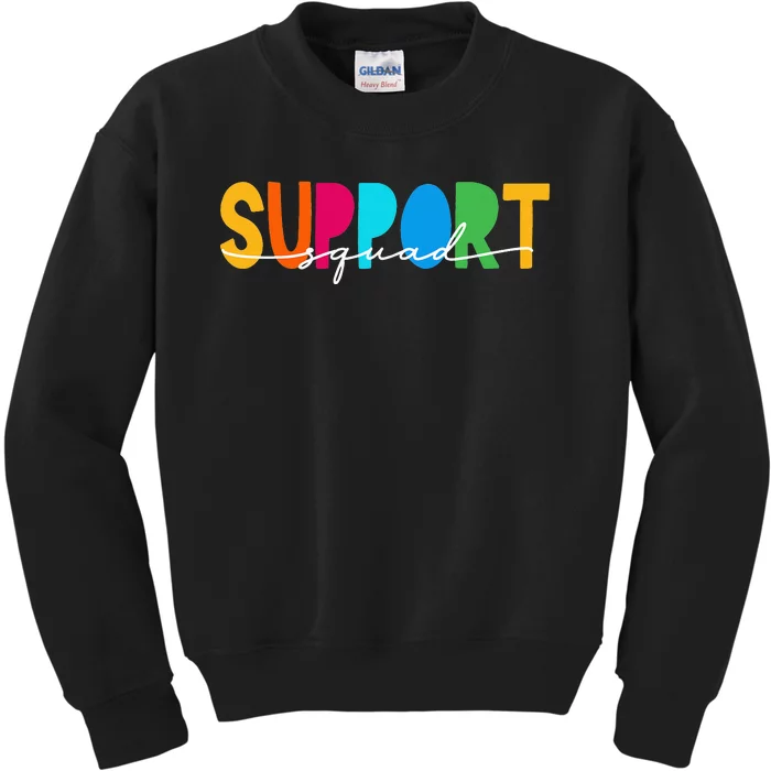 School Support Services Team Teacher Support Squad Kids Sweatshirt