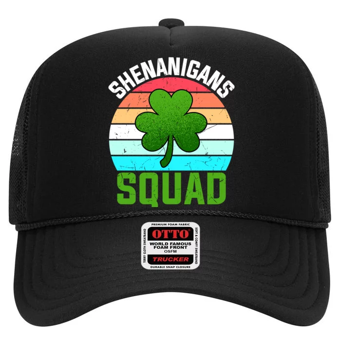 Shenanigans Squad Shamrocks Funny St Patricks Day High Crown Mesh Trucker Hat