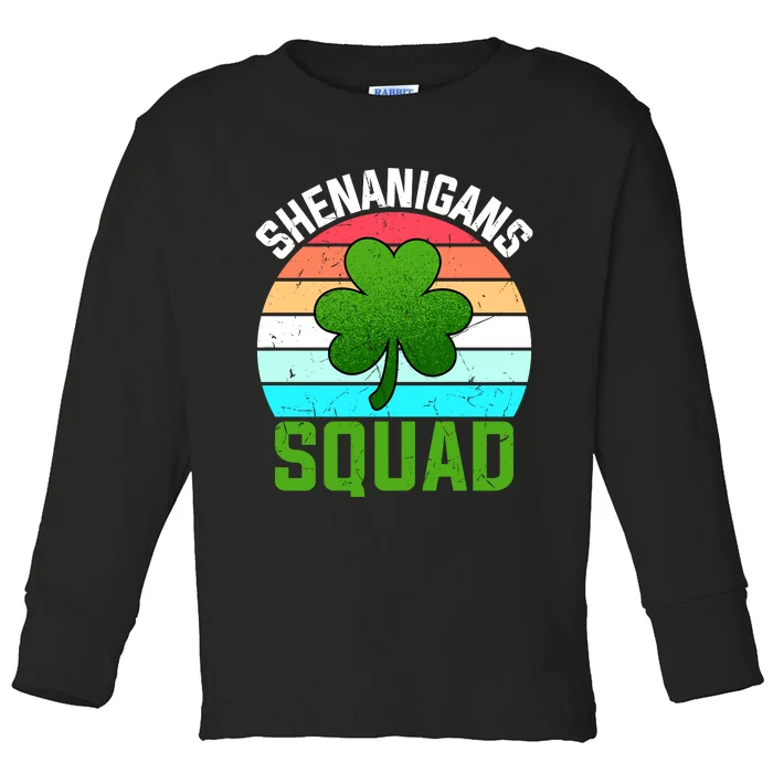 Shenanigans Squad Shamrocks Funny St Patricks Day Toddler Long Sleeve Shirt