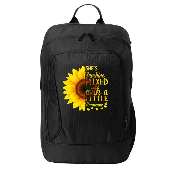 She Sunflower Sunshine Mixed With A Little Hurricane Gift City Backpack