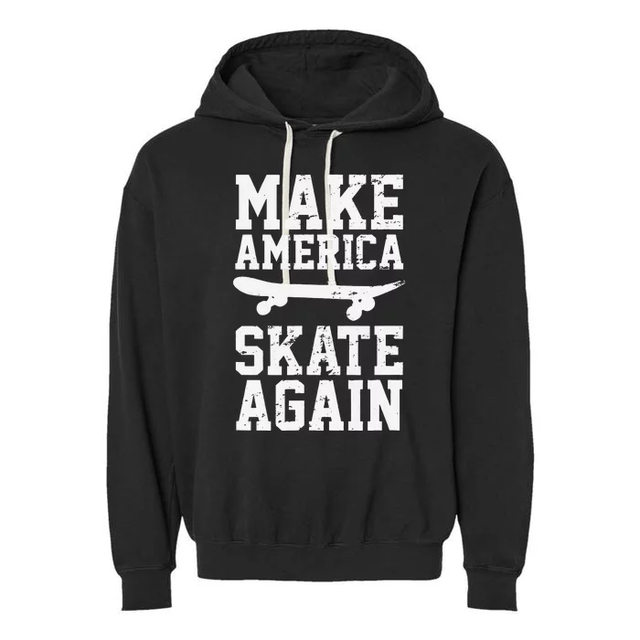 Skateboarding Skateboarder Skateboard Vintage Gift Garment-Dyed Fleece Hoodie