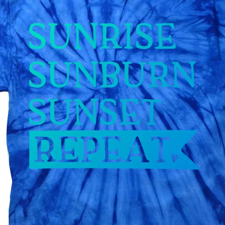 Sunrise Sunburn Sunset Repeat Summertime Sun Tan Design Cool Gift Tie-Dye T-Shirt