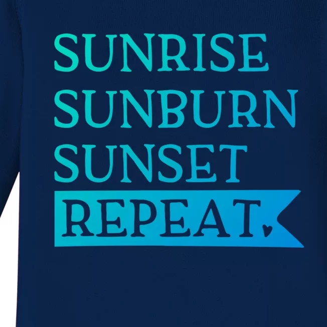 Sunrise Sunburn Sunset Repeat Summertime Sun Tan Design Cool Gift Baby Long Sleeve Bodysuit