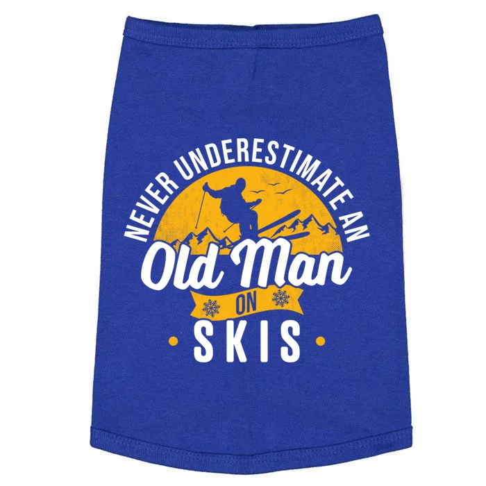 Ski Skiing Skier Never Underestimate An Old On Skis Gift Doggie Tank