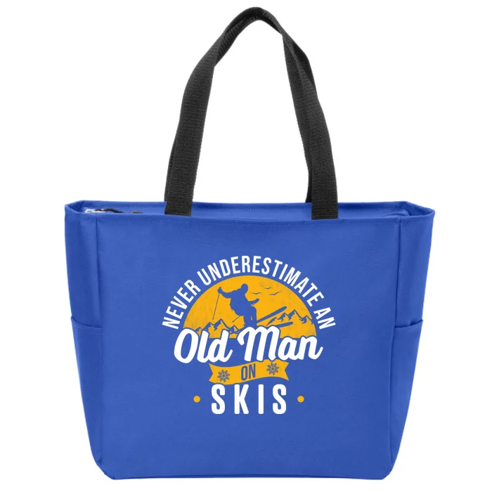 Ski Skiing Skier Never Underestimate An Old On Skis Gift Zip Tote Bag