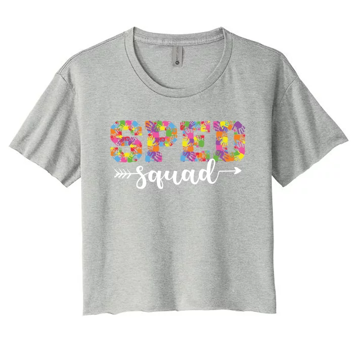 Sped Squad Special Education Inclusion Teacher Cool Gift Women's Crop Top Tee