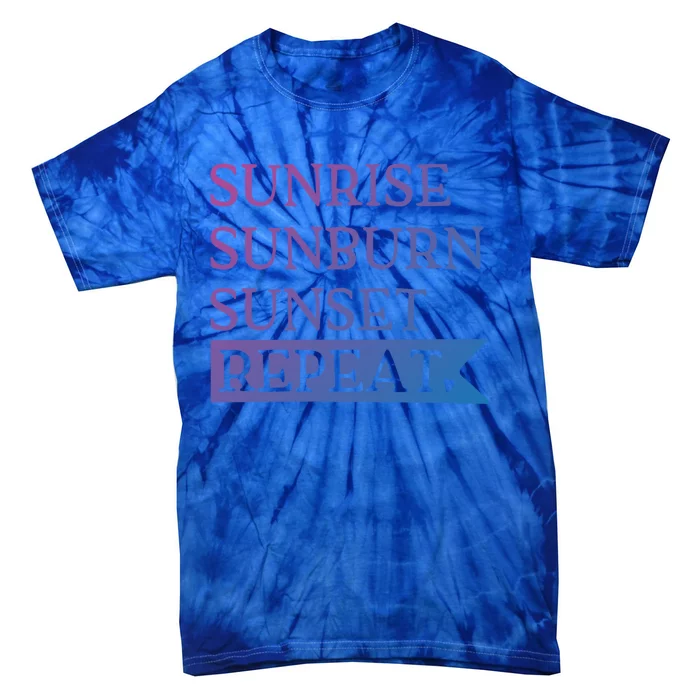 Sunrise Sunburn Sunset Repeat Summertime Sun Tan Design Cool Gift Tie-Dye T-Shirt