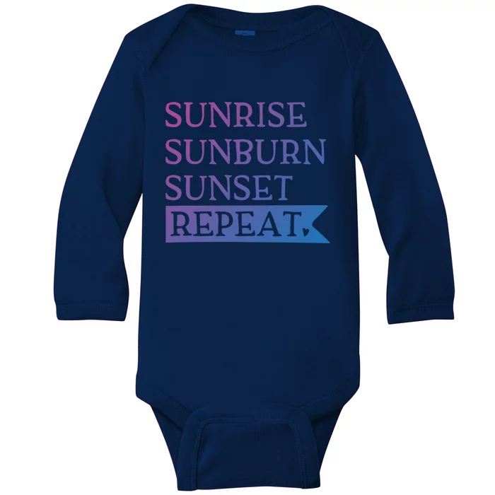 Sunrise Sunburn Sunset Repeat Summertime Sun Tan Design Cool Gift Baby Long Sleeve Bodysuit