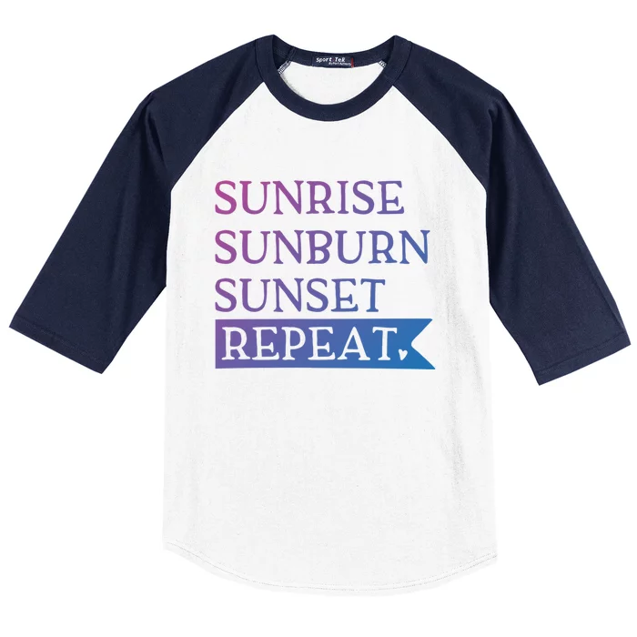 Sunrise Sunburn Sunset Repeat Summertime Sun Tan Design Cool Gift Baseball Sleeve Shirt