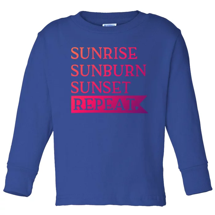 Sunrise Sunburn Sunset Repeat Summertime Sun Tan Design Cool Gift Toddler Long Sleeve Shirt