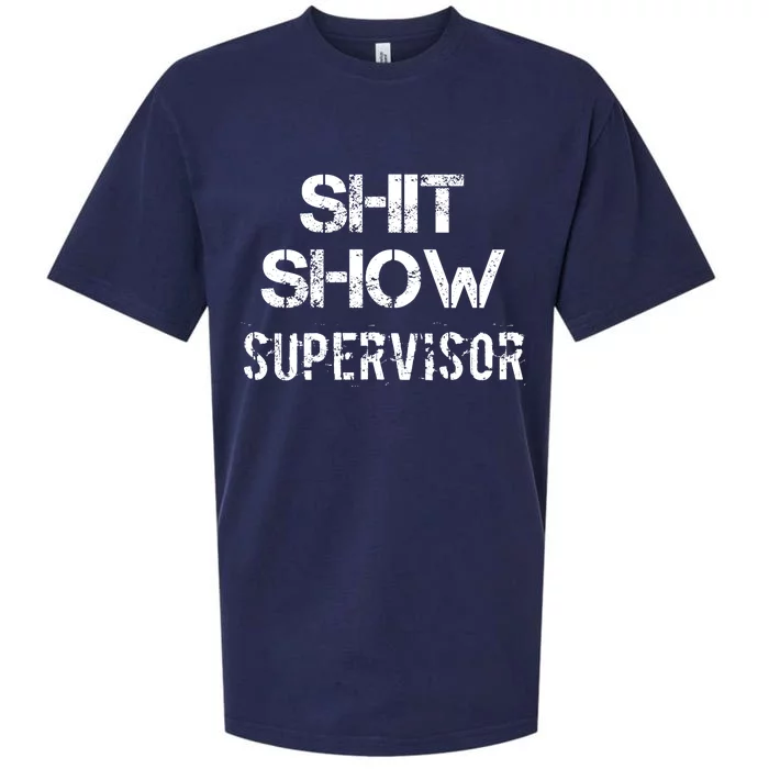 Shit Show Supervisor Funny Mom Boss Manager Teacher Gift Sueded Cloud Jersey T-Shirt