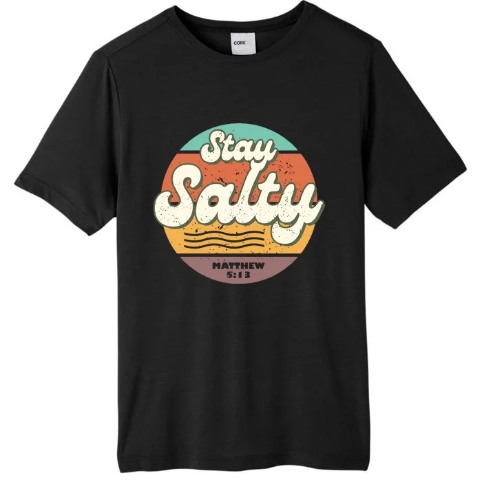 Stay Salty ChromaSoft Performance T-Shirt