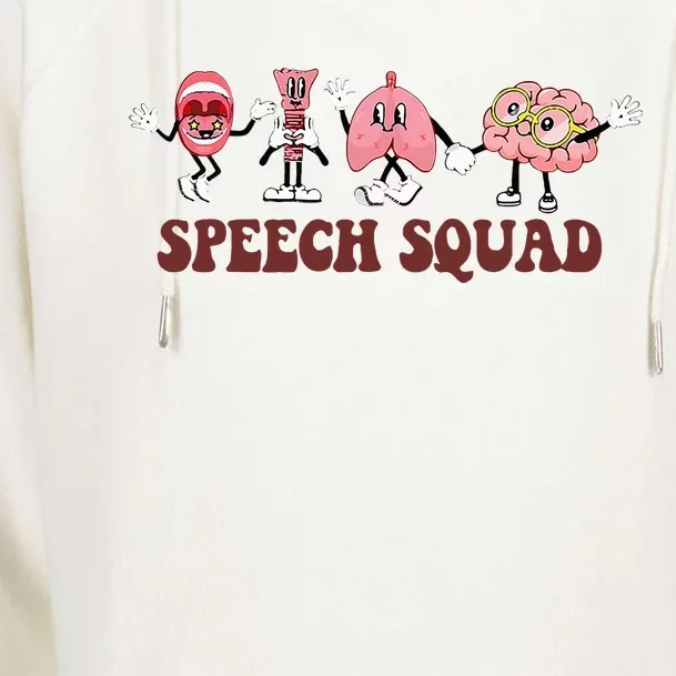 Speech Squad Speech Language Pathologist Speech Therapy SLP Womens Funnel Neck Pullover Hood