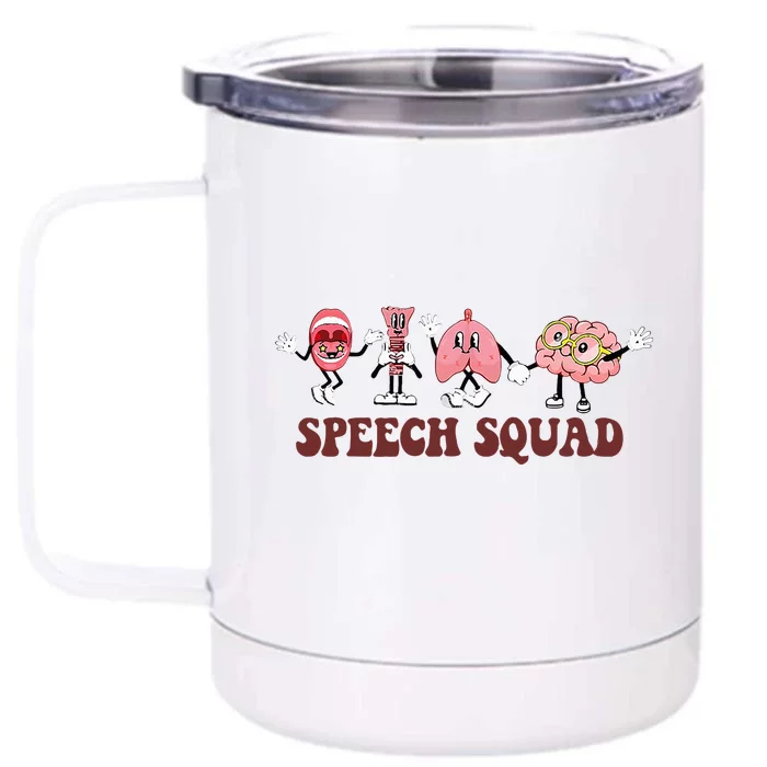 Speech Squad Speech Language Pathologist Speech Therapy SLP Front & Back 12oz Stainless Steel Tumbler Cup