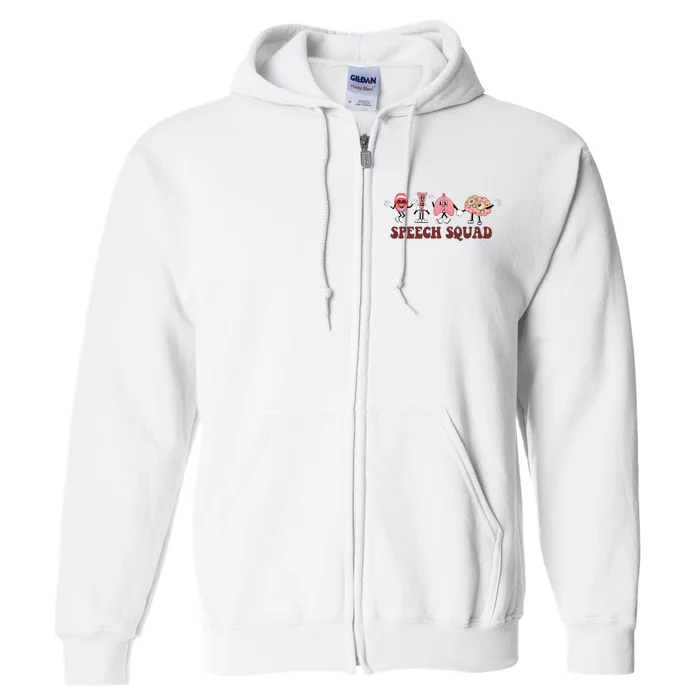 Speech Squad Speech Language Pathologist Speech Therapy SLP Full Zip Hoodie