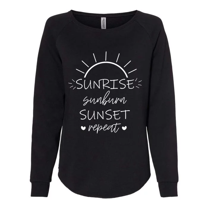 Sunrise Sunburn Sunset Repeat Summer Break Gift Great Gift Womens California Wash Sweatshirt