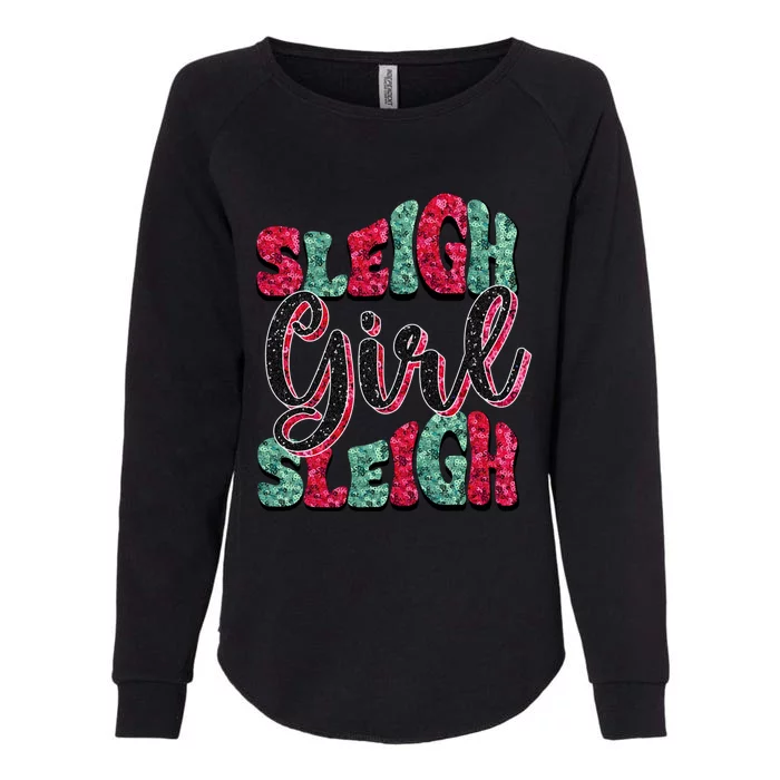 Santa Sleigh Sleigh All Day Christmas Gift Womens California Wash Sweatshirt