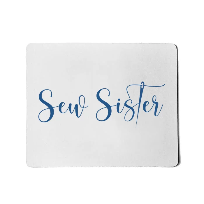 Sew Sister Sewing Needle Design Mousepad