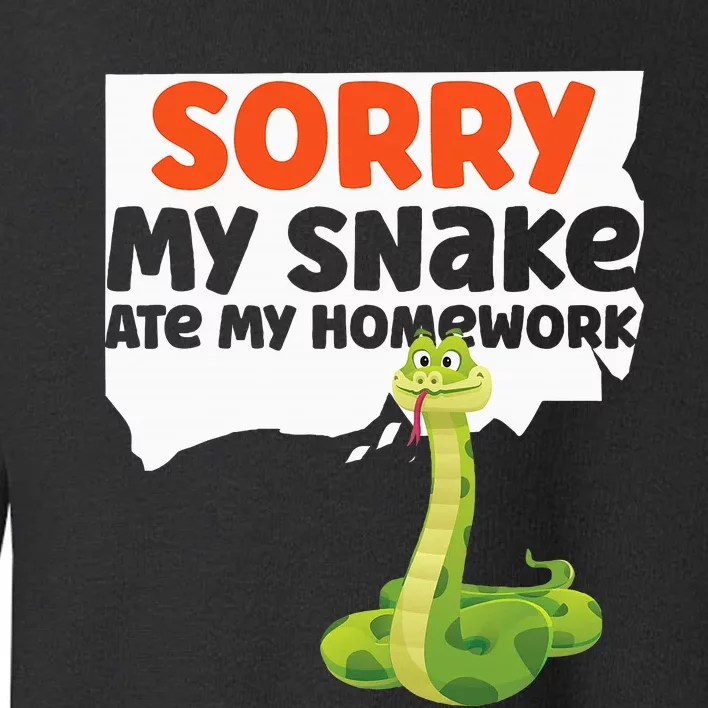 Snake Serpent Sorry My Snake Ate My Homework Toddler Sweatshirt