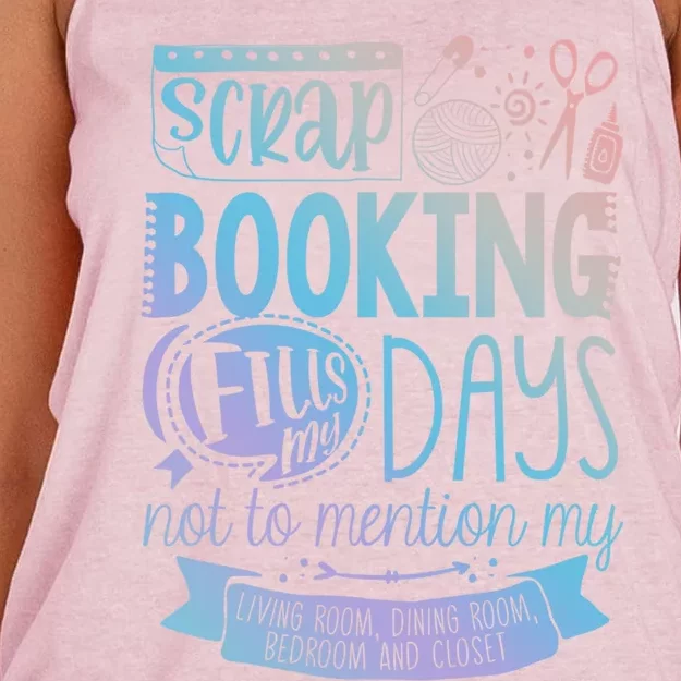 Scrapbooking Scrapbooker Scrapbooking Fills My Days Funny Cute Gift Women's Knotted Racerback Tank