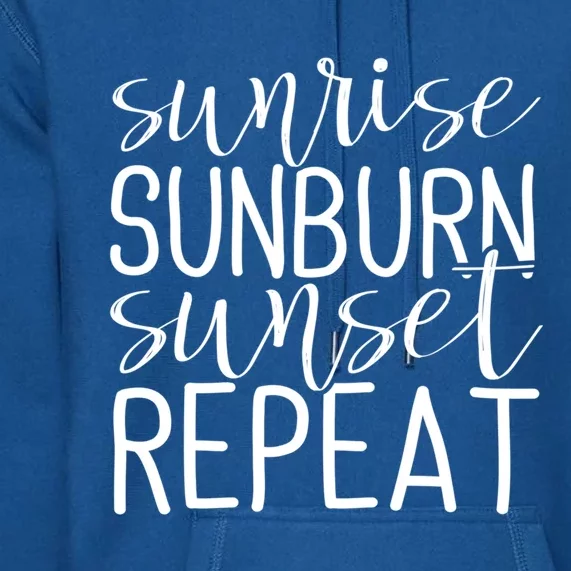 Sunrise Sunburn Sunset Repeat Tank Funny Summer Casual Gift Premium Hoodie