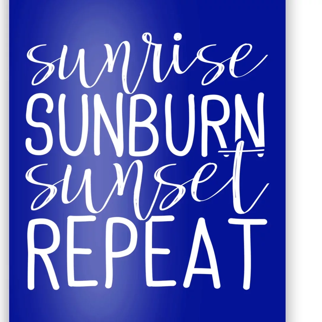 Sunrise Sunburn Sunset Repeat Tank Funny Summer Casual Gift Poster