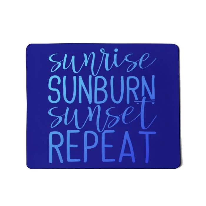 Sunrise Sunburn Sunset Repeat Tank Funny Summer Casual Gift Mousepad