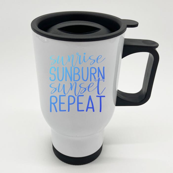 Sunrise Sunburn Sunset Repeat Tank Funny Summer Casual Gift Front & Back Stainless Steel Travel Mug