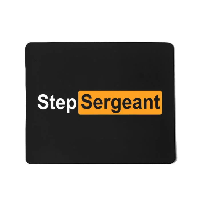 Step Sergeant Mousepad