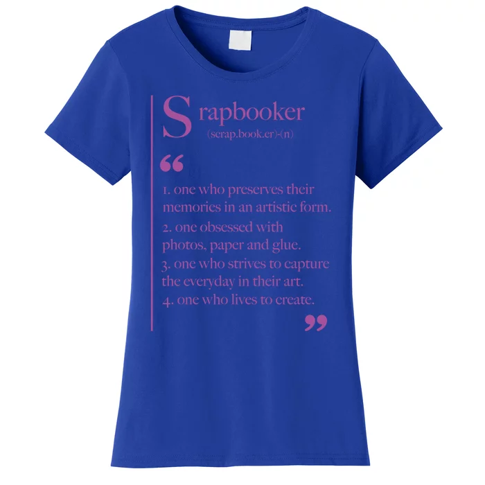 Scrapbook Scrapbooking Scrapbooker Gift Women's T-Shirt