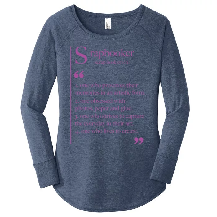 Scrapbook Scrapbooking Scrapbooker Gift Women's Perfect Tri Tunic Long Sleeve Shirt