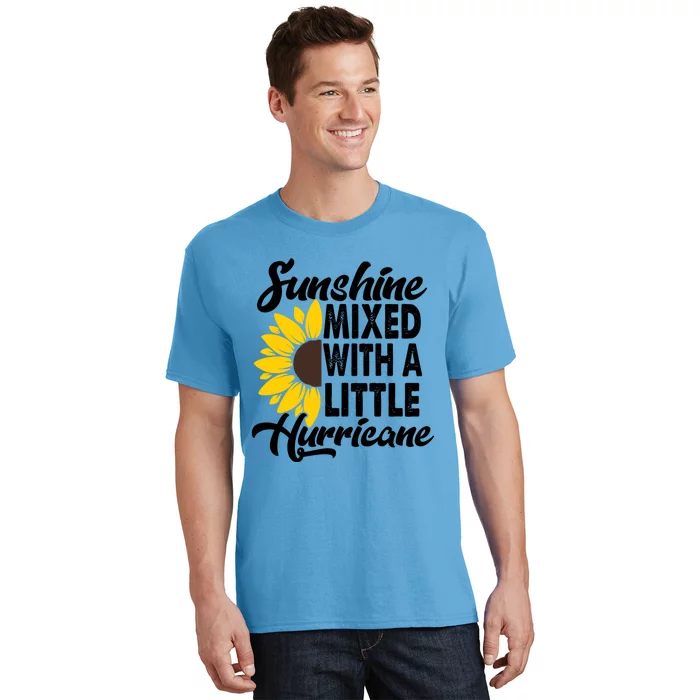 Sunflower She's Sunshine Mixed With A Little Hurricane Cute Gift T-Shirt