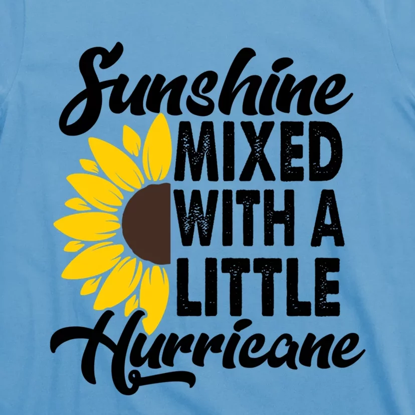 Sunflower She's Sunshine Mixed With A Little Hurricane Cute Gift T-Shirt